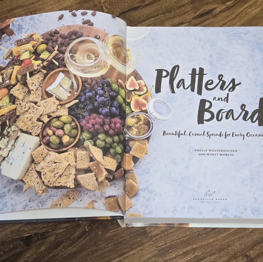 Platters and Boards: Beautiful, Casual Spreads for Every Occasion (2018)